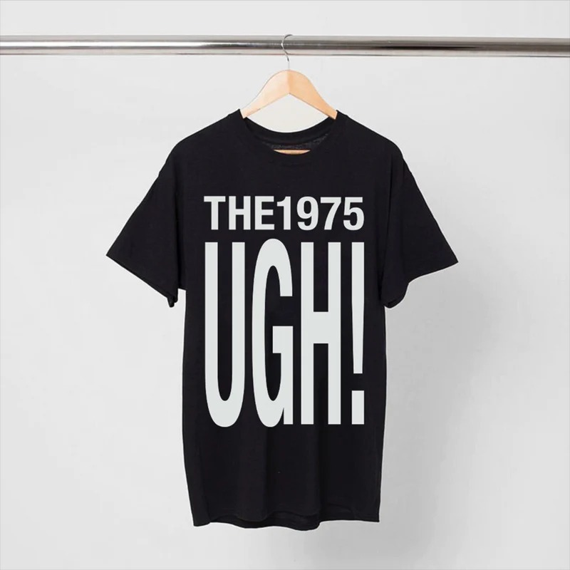 Ugh The 1975 , The 1975 T For Concert T-Shirt Gift For Fan
